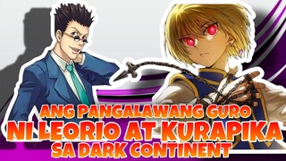 HUNTERXHUNTER | Advance Nen Master ni KURAPIKA at LEORIO sa Dark Continent Arc