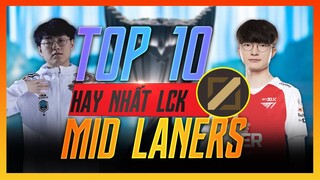 TOP 10 ĐƯỜNG GIỮA XUẤT SẮC NHẤT TRONG LỊCH SỬ LCK | BLV HOÀNG SAMA