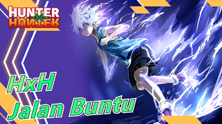 HUNTER×HUNTER | MAD - Jalan Buntu