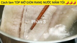 Cách làm TÓP MỠ GIÒN RANG NƯỚC MẮM TỎI 🌶🌶 #3