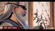 EP. 331-340 | Spirit Sword Sovereign Eng Sub