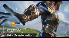 Stellar Transformation S6 Eps 10