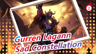 [Gurren Lagann MAD] Sad Constellation_2