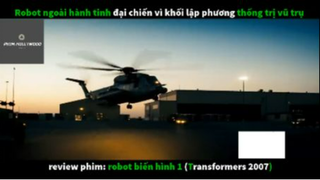 REVIEW PHIM : Ro bốt biến hình 1 (p1) #rvphimkhoahoc