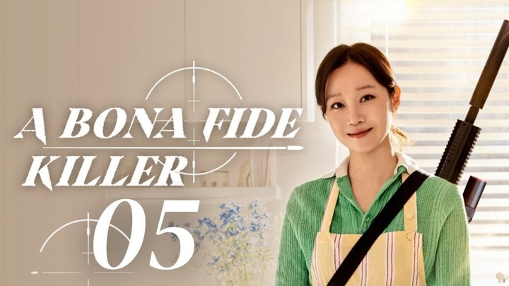 A Bona Fide Killer - Episode 5 [Eng Sub]