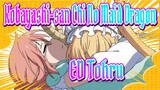 [Kobayashi-san Chi No Maid Dragon] Ep2 ED(Tohru), Versi Seluruhnya
