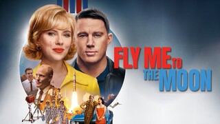 Fly Me to the Moon 2024 (English Movie)