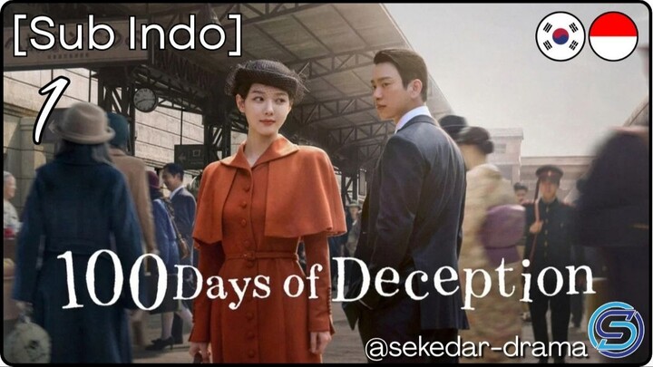 ☆[Sub Indo] 💯1͎0͎0͎ ͎D͎a͎y͎s͎ ͎o͎f͎ ͎D͎e͎c͎e͎p͎t͎i͎o͎n͎ – Eps. 01 (2026)