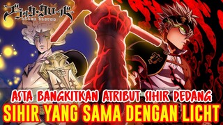 ASTA BANGKITKAN ATRIBUT SIHIR PEDANG❗SIHIR YANG SAMA SEPERTI LICHT❗TEORI BLACK CLOVER❗