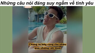 Những câu nói triết lý vè tình yêu #funny #haihuoc