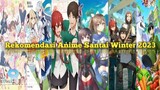 rekomendasi Anime Santai Winter 2023