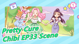 Pretty Cure - Healin Good -Chibi EP32 Scene_1