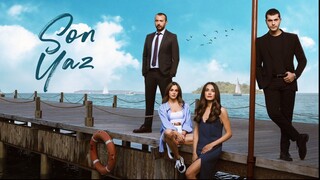 Son Yaz –  Episode 2 (English Subtitle)