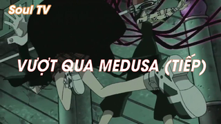 Soul Eater (Short Ep 19) - Vượt qua Medusa (Tiếp) #souleater