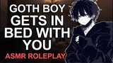 Drunk Goth Boy Crush Gets in Bed with You 「ASMR Roleplay/Male Audio」 Part 2