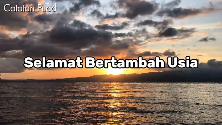 Selamat Bertambah Usia - Puisi Puad