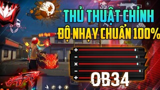 Thủ Thuật Chỉnh Độ Nhạy OB34 Hiệu Quả Cho Mọi Thiết Bị - Full Cài Đặt Aimbot IOS