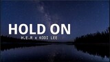 H.E.R. x Kodi Lee - Hold On (America's Got Talent 2021)(Lyrics)