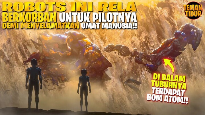 EMANG BOLEH SESEDIH INI ( !! PENG0RBANAN TERAKHIR ROBOT TUA KEPADA SANG PILOT !!