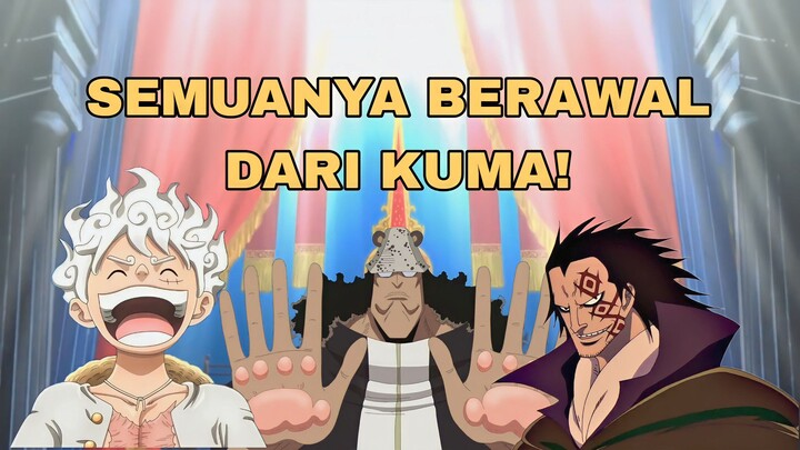 KUMA KUNCI KEMENANGAN LUFFY!!!