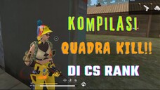 Kompilasi Quadra Kill di CS RANK! | Free Fire