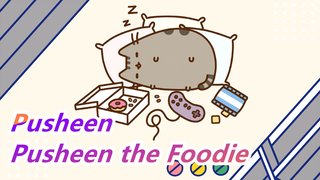 [Pusheen] English Soundtrack| Pusheen Sing Songs Again~~~Music Video- Pusheen the Foodie ????