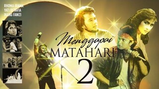 [FILMJADUL-HD] Menggapai Matahari 2 (1986) 1080p