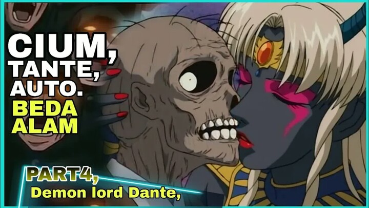 KETIKA RAJA IBLIS, OVER POWER MENGHANCURKAN KOTA, - Alur cerita,Demon lord Dante,part 4