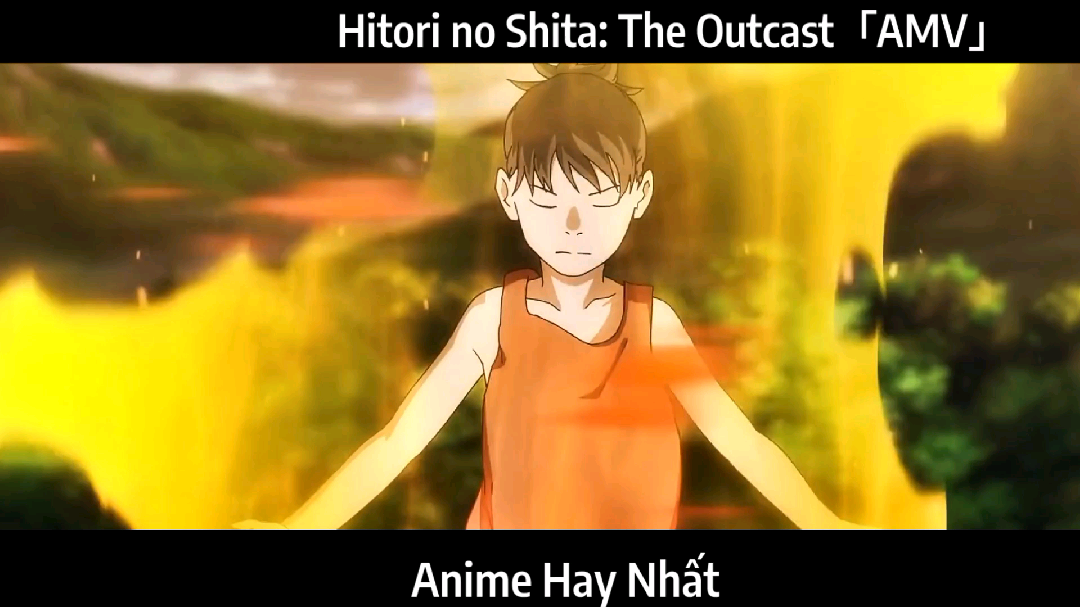 Hitori no Shita The Outcast [AMV] - BiliBili