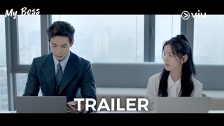 Trailer | My Boss | Viu