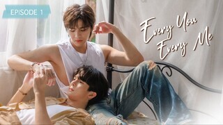 EVERY YOU EVERY ME EP 1 🇹🇭