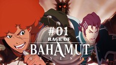 Shingeki no Bahamut Genesis 01 [Malay Sub]