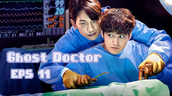 Ghost Doctor sub indo Eps 11