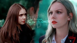 Multifemale | Dumb blonde