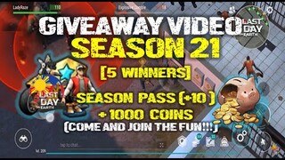 SEASON 21 GIVEAWAY ANNOUNCEMENT VIDEO + RAIDERS TASK: 20 WAVES IN BPD- Last Day On Earth: Survival