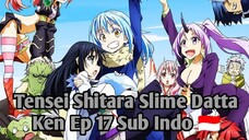 Tensei Shitara Slime Datta Ken Ss1 Ep17 Sub Indo 🇮🇩