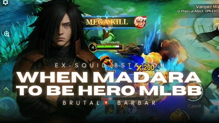 WHEN MADARA TO BE HERO MLBB (2025)