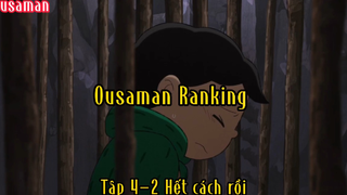 Ousaman Ranking _Tập 4 P2 Hết cách rồi