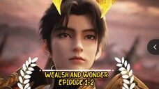 EP 1-2 Wealth and Wonder SUB INDO (PLAYER SULTAN)