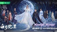 Moonlight Mystique / 白月梵星 2025 - Ep 23 (Sub IDN)