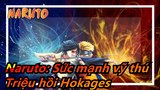 [Naruto: Sức mạnh vỹ thú] Orochimaru triệu hồi Hokages trong đại chiến Ninja lần 4