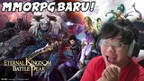 RILIS ! DI PLAYSTORE INDO ! ETERNAL KINGDOM BATTLE PEAK MMORPG OPEN  WORLD ! CROSS PLATFORM ! GASKEN