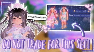 *MUST WATCH* Why You Shouldn't Trade for the NEW SUMMER SET!! 😔