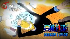 สรุปเนื้อหา วันพีช ตอนที่ 25 | One Piece ซีซั่น 1 ภาคอีสต์ บลู