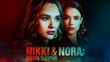 NIKKI & NORA: Sister Sleuths - 2022 | Mystery, Crime