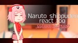 Naruto shippuden reacts too sakura haruno🌸(do not repost i will copy right)part 1/1