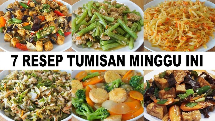 7 RESEP TUMISAN UNTUK SEMINGGU ENAK MUDAH DAN IRIT
