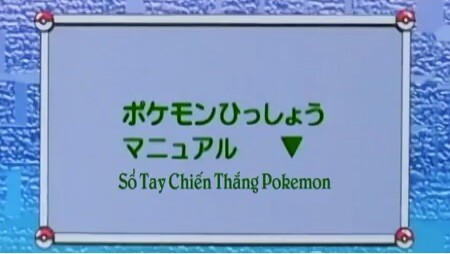 Bảo Bối Thần Kỳ Tập 009: Sổ tay chiến thắng Pokemon