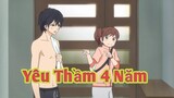 Yêu Thầm 4 Năm ,Mối Tình Đầu Ngang Trái Của Chúng Tôi| Tóm Tắt Anime Hay | Review Anime Hay