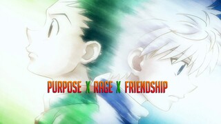 Hunter x Hunter | Purpose x Rage x Friendship